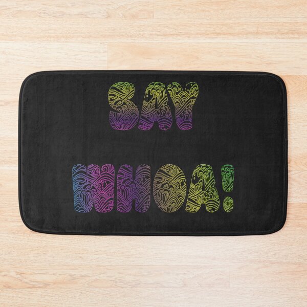 Item preview, Say whoa! designed and sold by yayor.