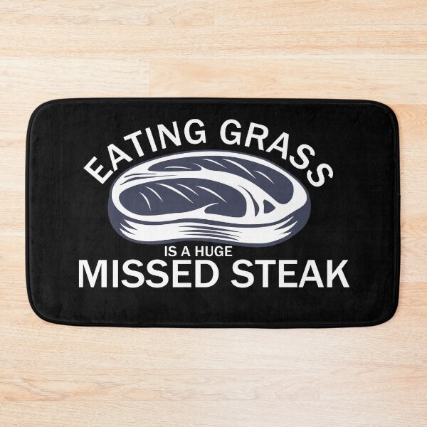 Item preview, Eating Glass Is A Huge Missed Steak designed and sold by YueHeng Creates ⭐⭐⭐⭐⭐.