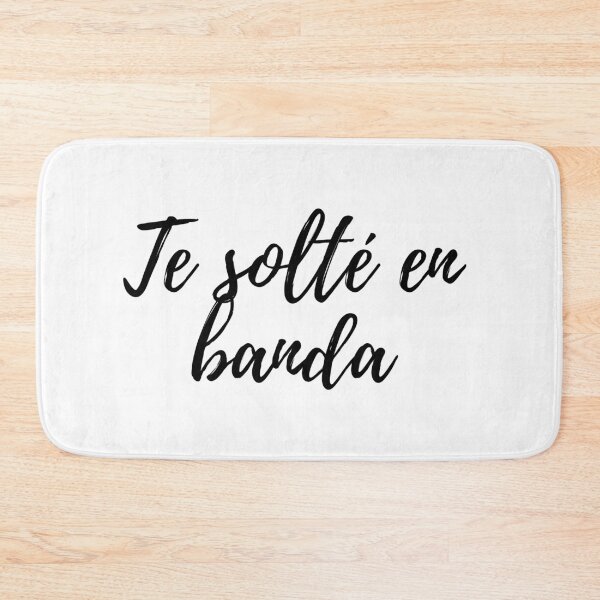 Item preview, Te solté en banda - Dominican slang designed and sold by gloriasd14.
