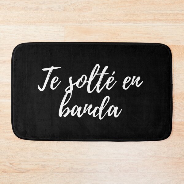 Item preview, Te solté en banda - Dominican slang designed and sold by gloriasd14.