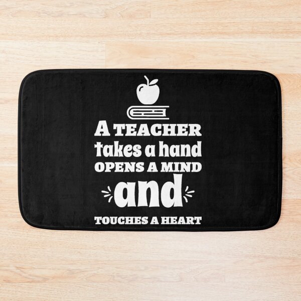 Item preview, A Teacher Takes A Hand Opens A Mind And Touches A Heart designed and sold by TopDawgDesigns.
