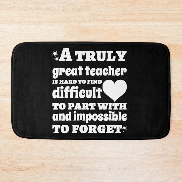 Item preview, A Truly Great Teacher Is Hard To Find designed and sold by TopDawgDesigns.