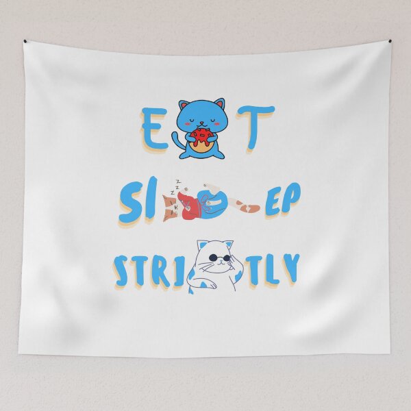 Item preview, Eat Sleep Strictly - Cat designed and sold by StyleXSecret.