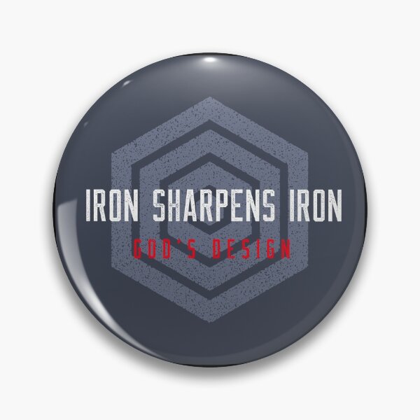 Item preview, IRON SHARPENS IRON GOD'S DESIGN designed and sold by jreiter57.