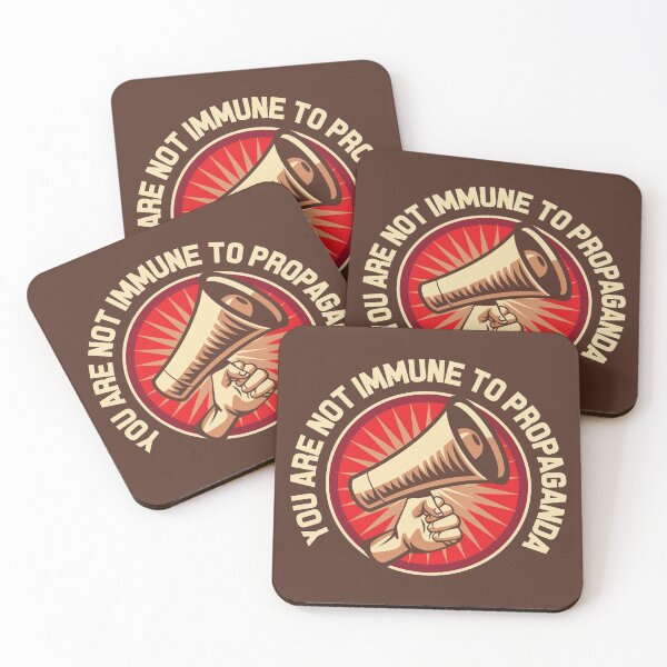 Item preview, You Are Not Immune to Propaganda designed and sold by Andantino.