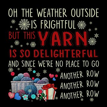 Artwork thumbnail, Funny Christmas Sewing Yarn Lovers Shirts Yarn So Delightful Crochet Knitting Xmas T Shirt by tuanitus