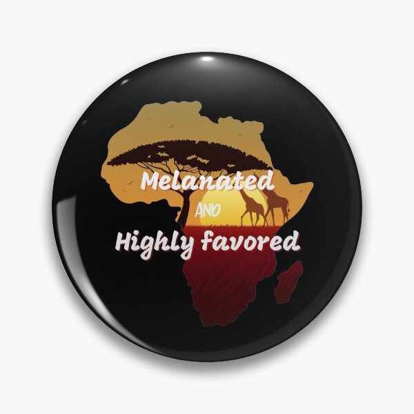 Item preview, Melanated and Highly Favored designed and sold by DaughterofYah.