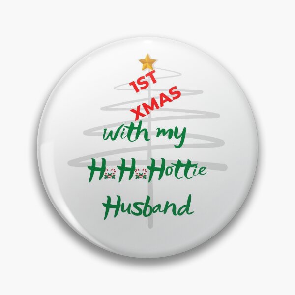 Item preview, first christmas with my hot new husband designed and sold by Hey-Nice-Shirt.