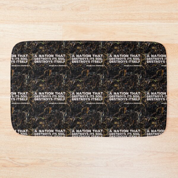 Item preview, A Nation that Destroys its Soil Destroys Itself designed and sold by homesteadswag.
