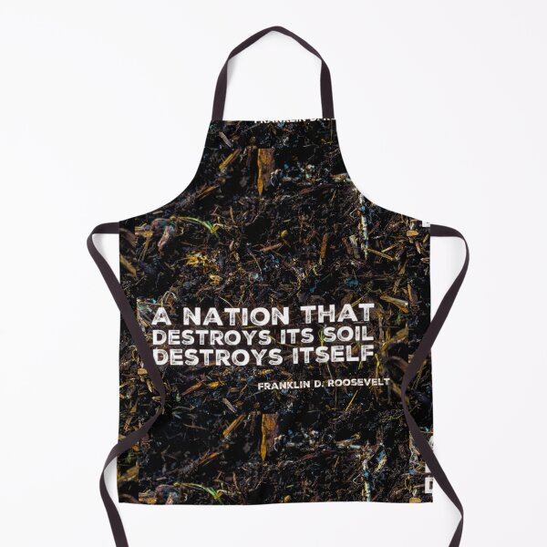 Item preview, A Nation that Destroys its Soil Destroys Itself designed and sold by homesteadswag.