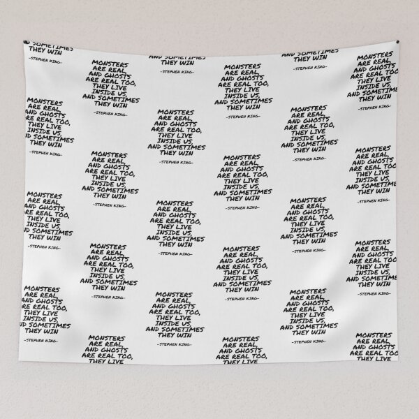 Item preview, Stephen King - Monsters are real, and ghosts are real too, they live inside us, and sometimes they win designed and sold by appleofyoureye.