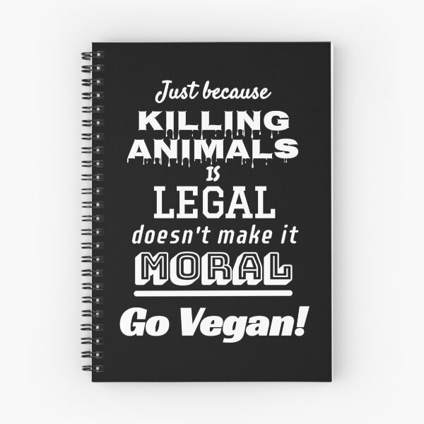 Item preview, Legality vs Morality | Go Vegan | Animal Rights Activism designed and sold by EarlessPierre.