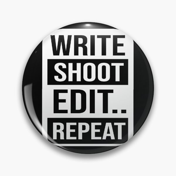 Item preview, Write Shoot Edit Repeat Funny Filmmaker  designed and sold by Tema EL.