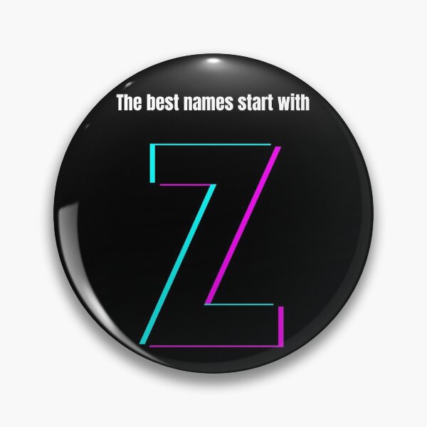 Item preview, The best names start with Z designed and sold by Alphabetss.