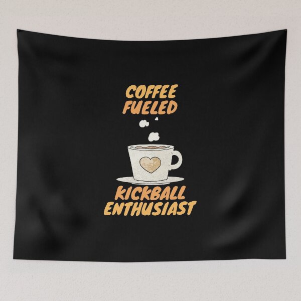 Item preview, coffee fueled kickball enthusiast designed and sold by SnowballStep.