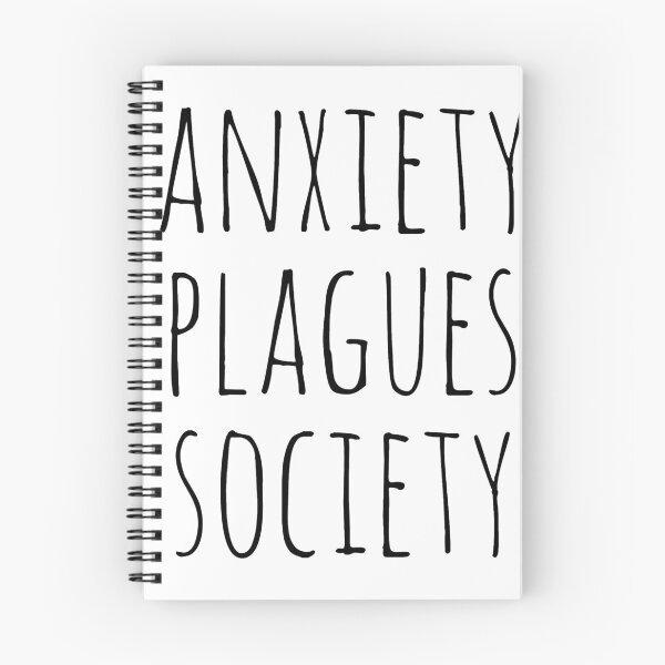 Item preview, anxiety plagues society designed and sold by LifeAsGeneration Z.