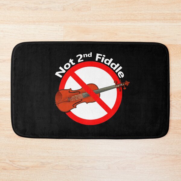 Item preview, Play Second Fiddle - Not Subordinate designed and sold by notstuff.