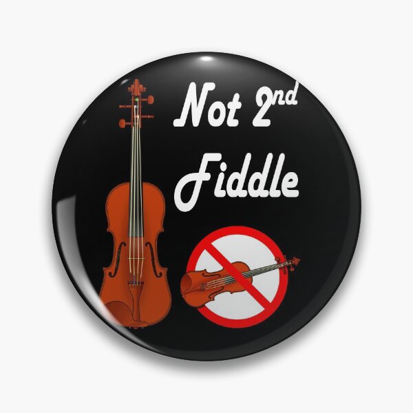 Item preview, Not Playing Second Fiddle - Top Dog designed and sold by notstuff.