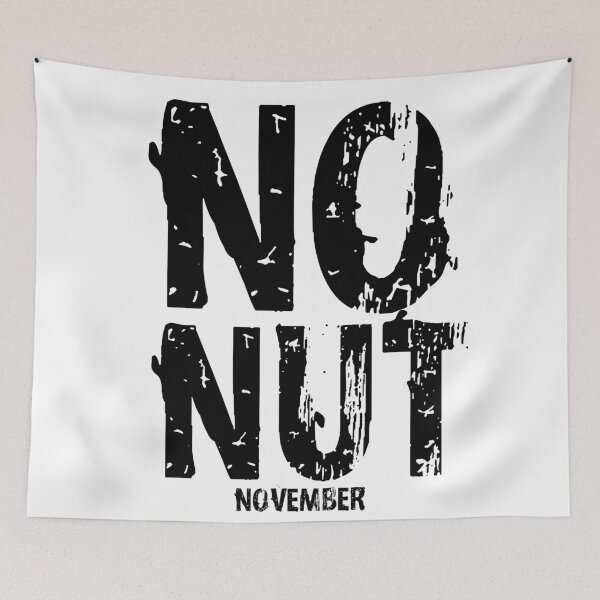 Item preview, Copy of no nut november meme nnn designed and sold by RUCZENO.