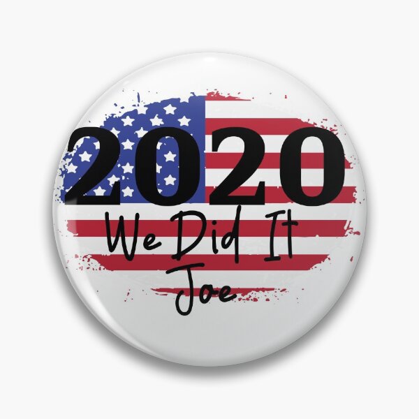 Item preview, Biden Harris 2020 Election Win We did it Joe designed and sold by 4Craig.