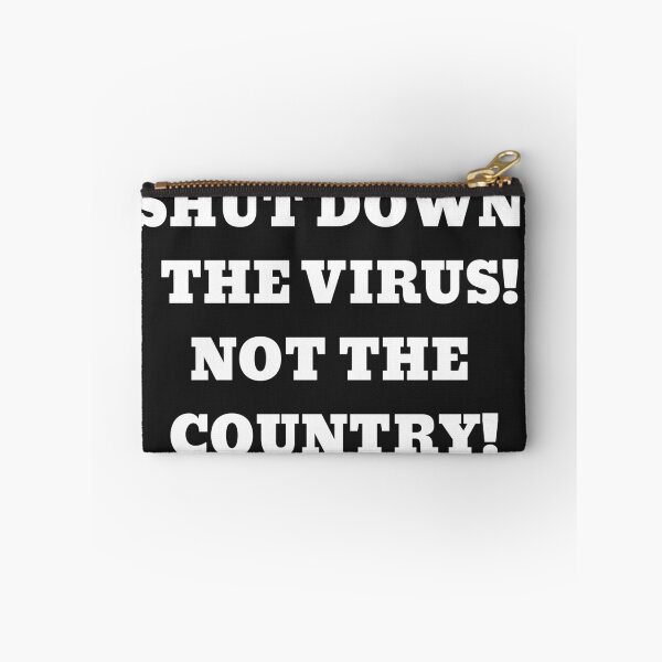 Item preview, Shut down the virus not the country designed and sold by UnboundFull.