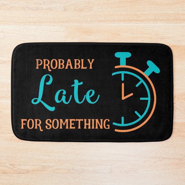 Item preview, Probably Late for Something in Teal and Orange designed and sold by Paulele.