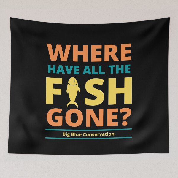 Item preview,  Where have all the fish gone? - Big Blue Conservation designed and sold by BigBlueDiving.