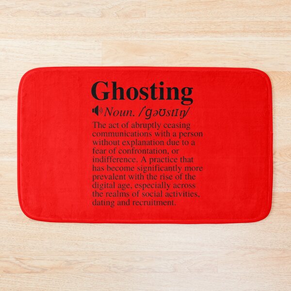 Item preview, Ghosting Definition: A Rising Phenomenon In The Digital Age designed and sold by mind-illusions.