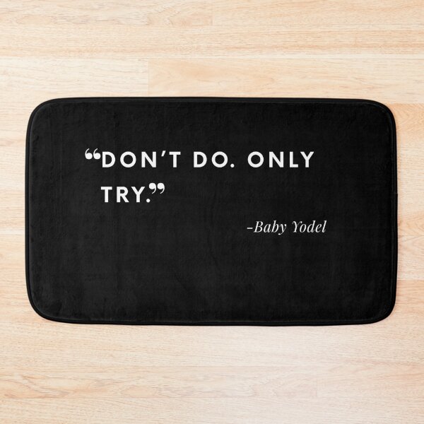Item preview, Misquote of “Do Or Do Not. There Is No Try.” Nerd Rage - white text designed and sold by gobbieshoppe.