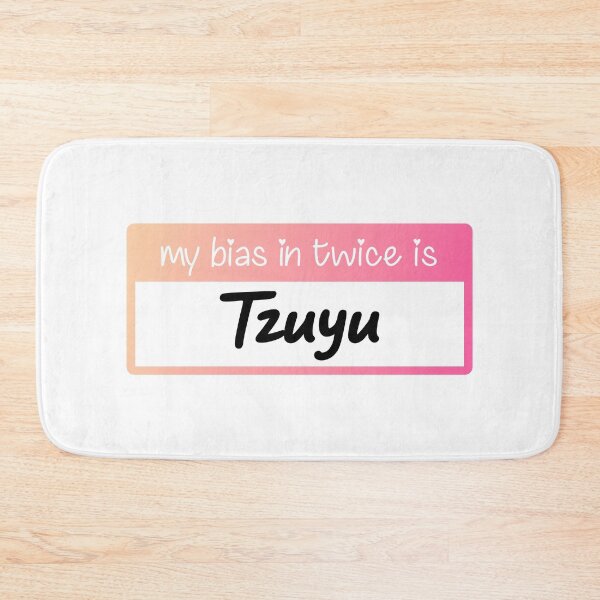 Item preview, My Bias In Twice Is Tzuyu designed and sold by sophiemoments.