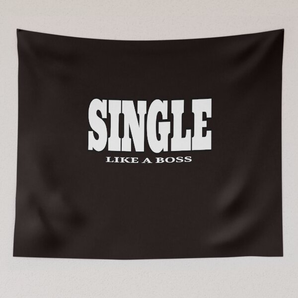 Item preview, Single Like A Boss designed and sold by ProBatavian.