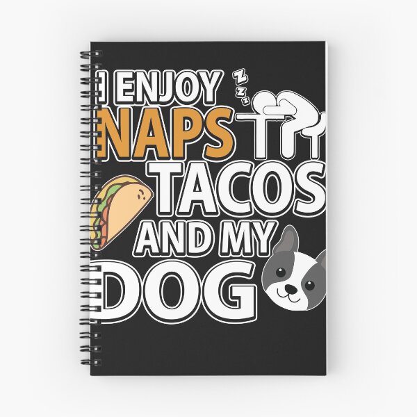 Item preview, Cute I enjoys Naps Tacos and my Dog  designed and sold by sunnym79.