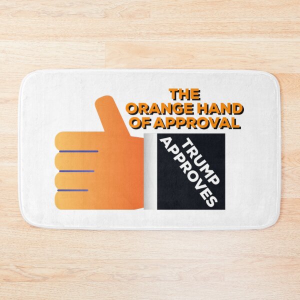 Item preview, Orange Man Approves designed and sold by GravesByrd.
