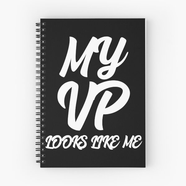 Item preview, My VP Looks Like Me designed and sold by GoodVibeDesign.