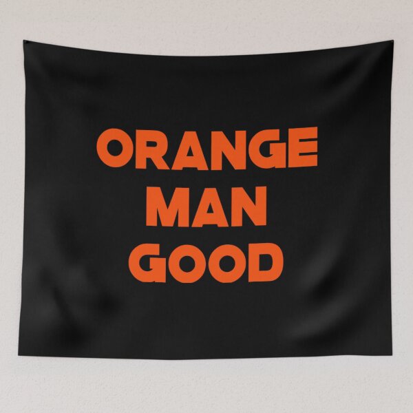 Item preview, Orange Man Good designed and sold by GravesByrd.