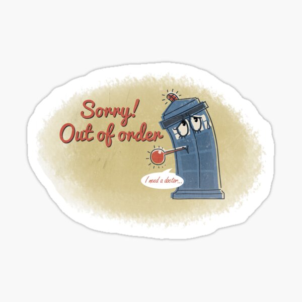 I need a doctor! Sticker