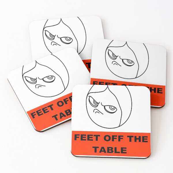 Item preview, FEET OFF THE TABLE ANGRY FACE designed and sold by GulQari.