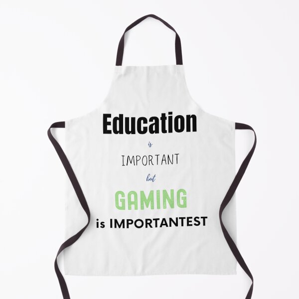 Item preview, education is important but gaming is importantest  designed and sold by FourNuns.