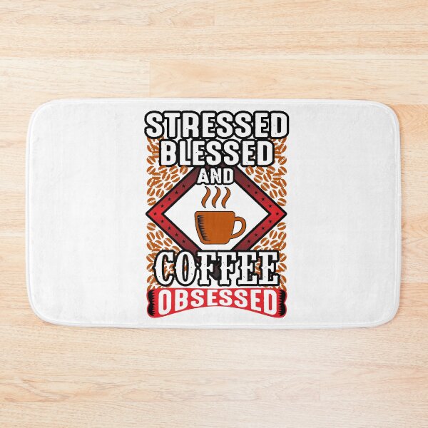 Item preview, Stressed, Blessed, And Coffee Obsessed designed and sold by babaeupho.
