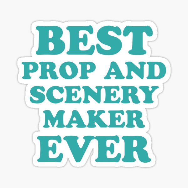 Item preview, Best prop and scenery maker EVER! designed and sold by thetypographer.