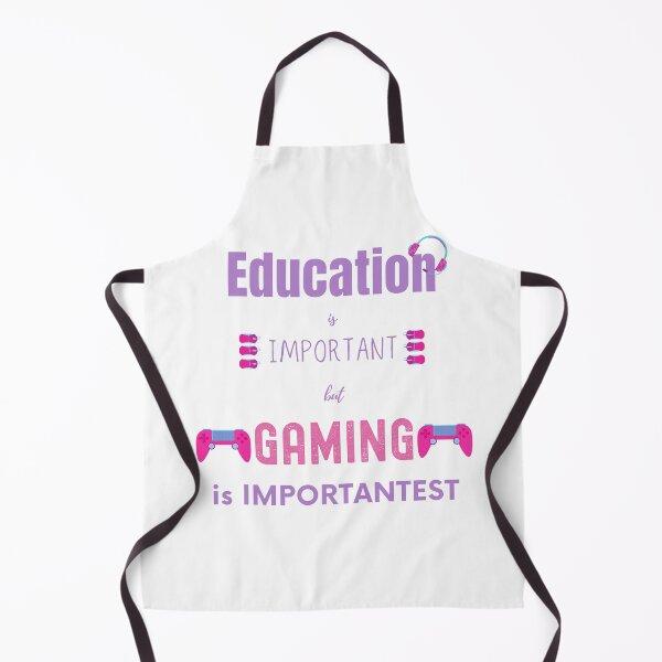 Item preview, education is important but gaming is importantest  designed and sold by FourNuns.
