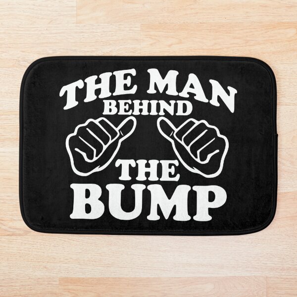 Item preview, The Man Behind the Bump designed and sold by abluebell.
