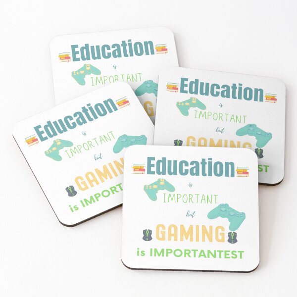Item preview, education is important but gaming is importantest  designed and sold by FourNuns.