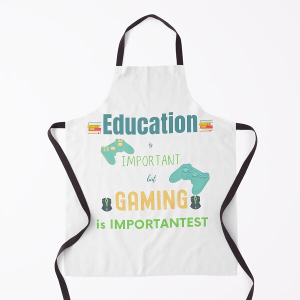 Item preview, education is important but gaming is importantest  designed and sold by FourNuns.