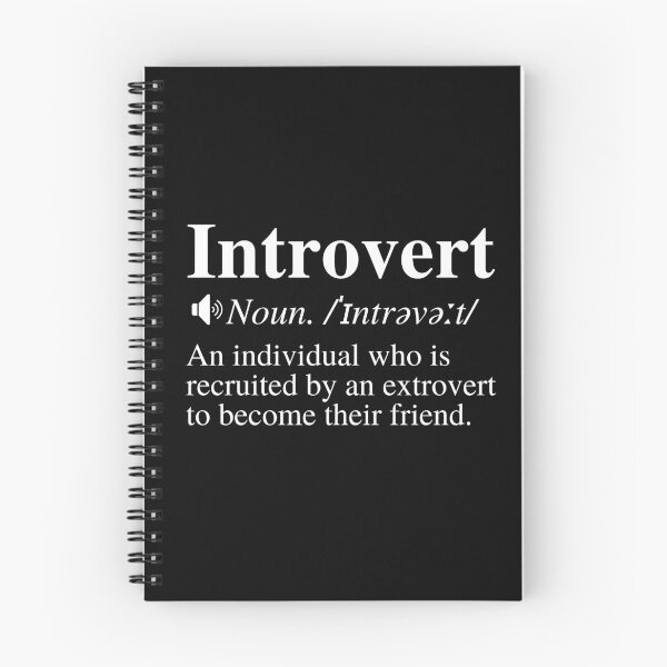 Item preview, Introvert Definition: An Individual Who Is Recruited By An Extrovert To Become Their Friend. Funny Introvert Meme. designed and sold by mind-illusions.