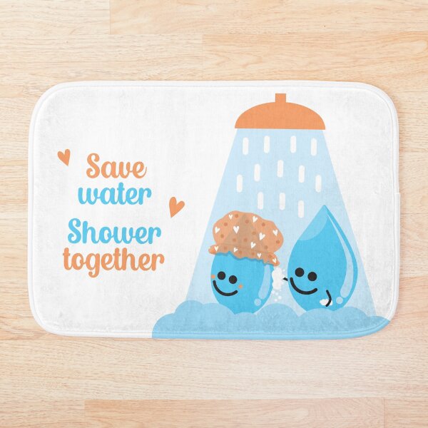 Item preview, Save Water Shower Together - White designed and sold by VicEllisArt.