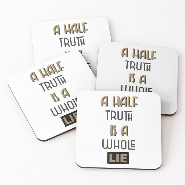 Item preview, Life Lesson - A Half Truth Is a Whole Lie designed and sold by greenchimp.