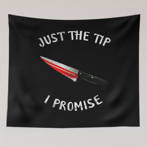 Item preview, Just The Tip I Promise T-Shirt Horror Halloween Shirt,Halloween Funny Horror Friends Shirt,Murder Shirt,Vintage Horror designed and sold by chanonnut.