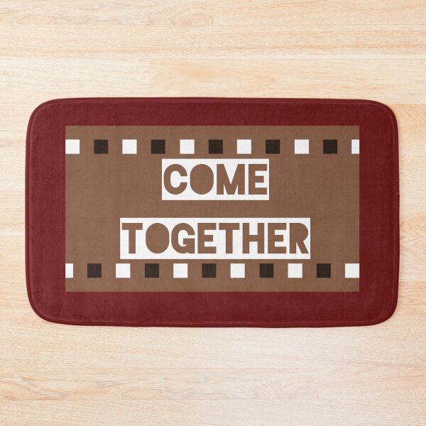 Item preview, Come Together designed and sold by QuotesDogma.