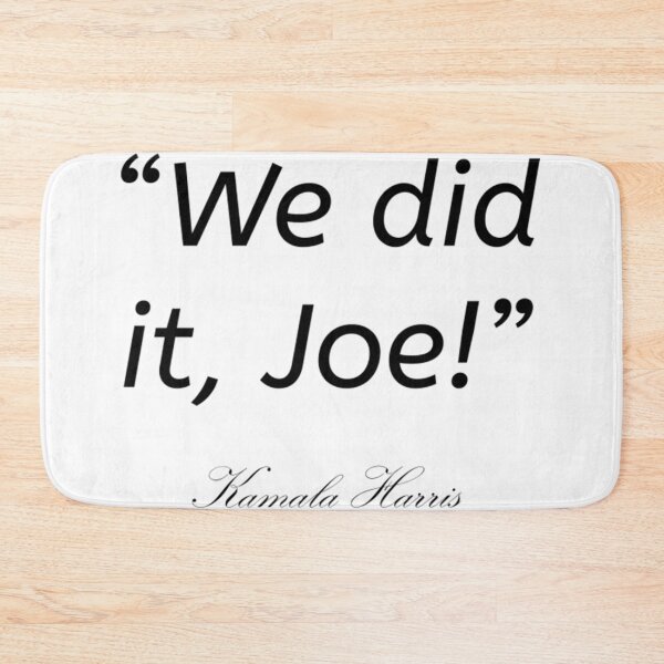 Item preview, We did it, Joe! designed and sold by PatelLayla.